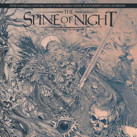 The Spine Of Night (Original Motion Picture Soundtrack)