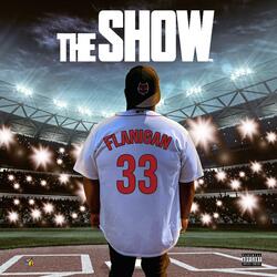 Welcome to the Show