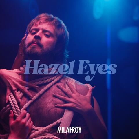 Hazel Eyes