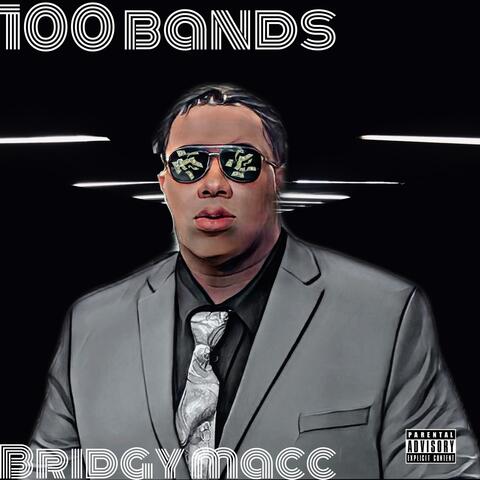 100 Bandz