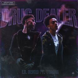 Drug Dealer (feat. Tomar West)