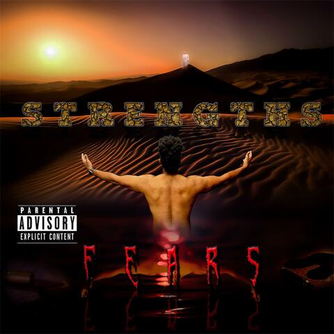Strengths & Fears