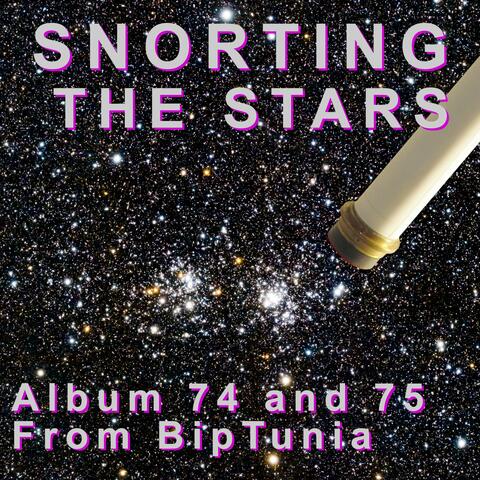 Snorting the Stars