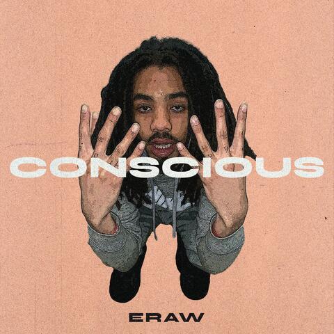 Conscious