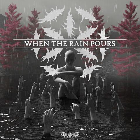 When The Rain Pours