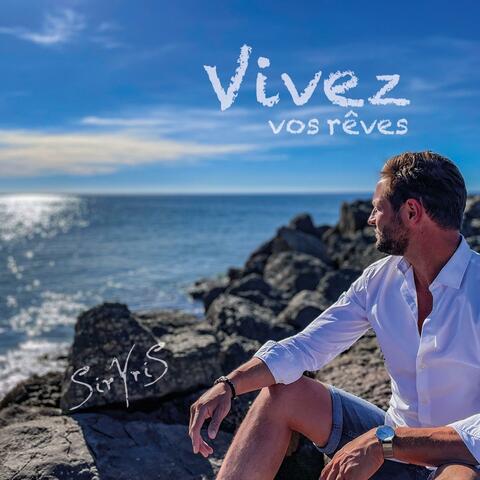 Vivez vos rêves