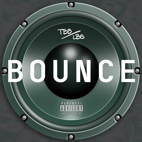 BOUNCE (feat. Mon3yM4kinMarkus)