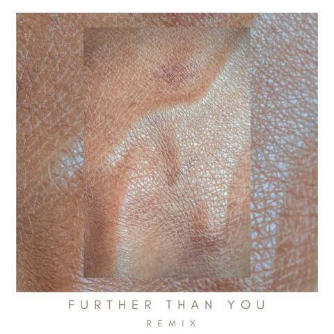 FURTHER THAN YOU (Peter Jonason Remix)
