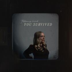 You Survived