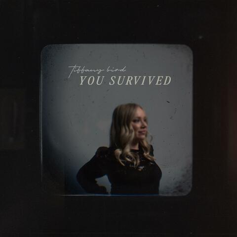 You Survived