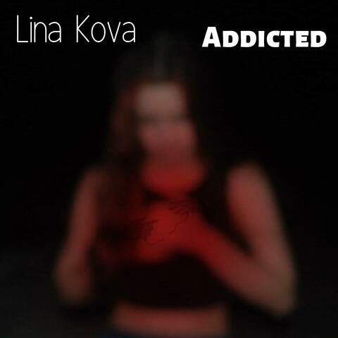Addicted
