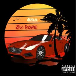 ZU DOPE