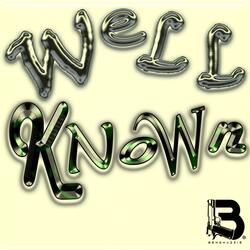 WELL KNOWN