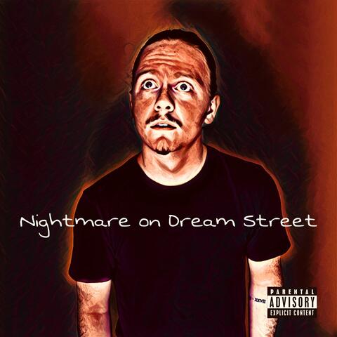 Nightmare on Dream Street