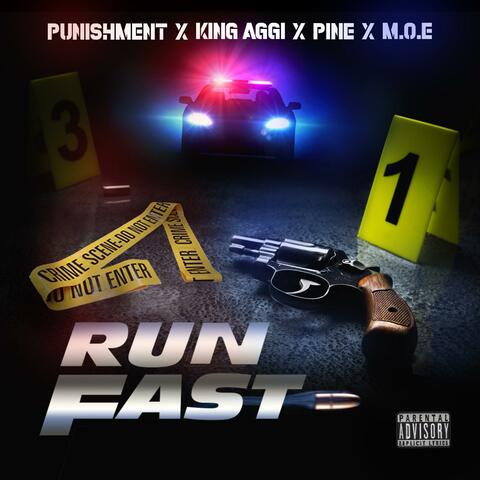 Run Fast (feat. King Aggi, Pine & M.O.E)