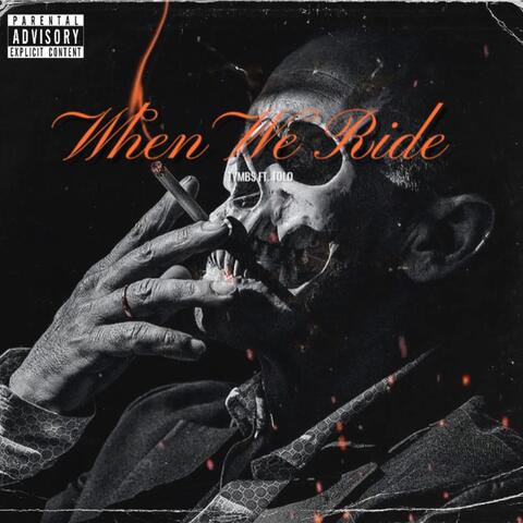 When We Ride (feat. Tolo)