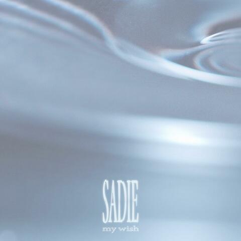 My Wish (sadie remix)