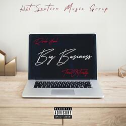 Big Business (feat. TrealOrTreally)