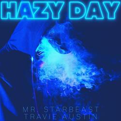Hazy Day (feat. Travie Austin)
