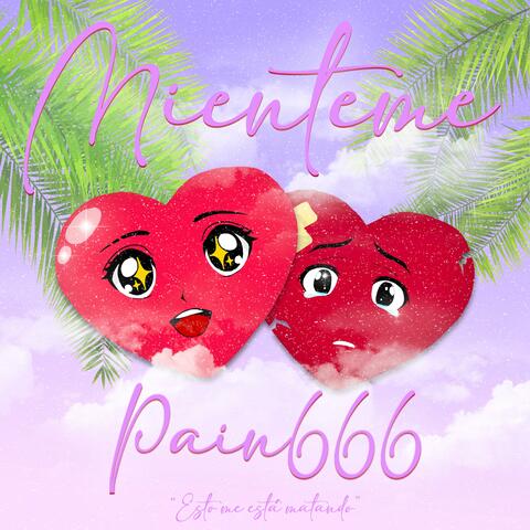 Miénteme (Esto Me Está Matando)