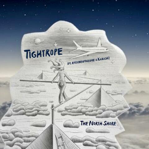 Tightrope (feat. epitomeoffailure & Kanashi)