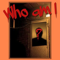 Who Am I? (feat. Michael Bars)