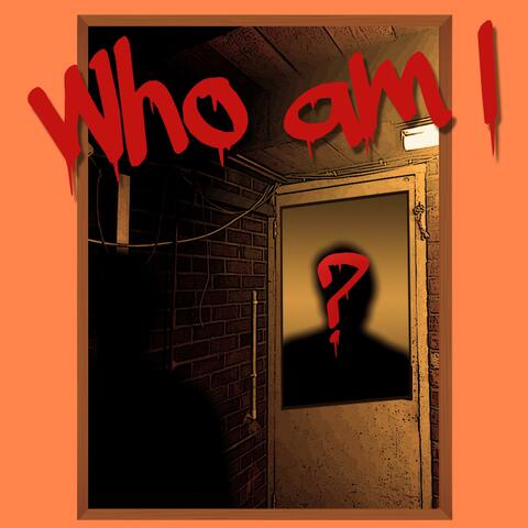 Who Am I? (feat. Michael Bars)