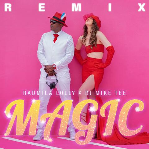 MAGIC (feat. DJ Mike Tee) [Miami Beach House Remix]