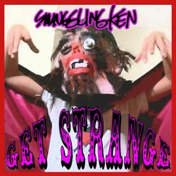 Get Strange