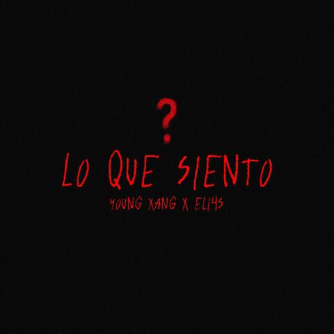 Lo Que Siento (feat. ELI4S)