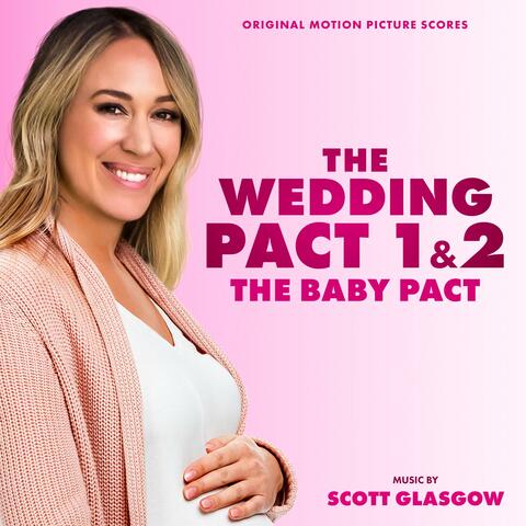 The Wedding Pact 1 & 2 (Original Motion Picture Soundtrack)