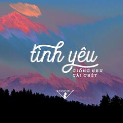 tình yêu giống như cái chết