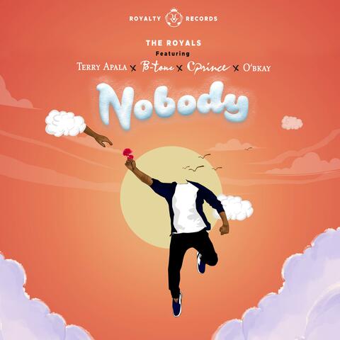 Nobody (feat. Terry Apala, B-Tone, Cprince & O'bkay)