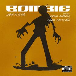 Zombie (feat. Joshua Roberts & Linda Battilani)