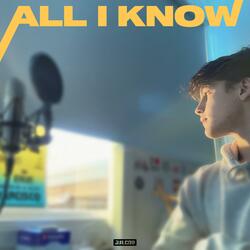 All I Know