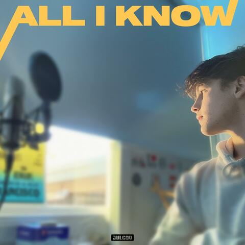 All I Know