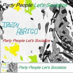Party People Let's Socialize (feat. Heather Rachael)