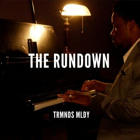 The Rundown