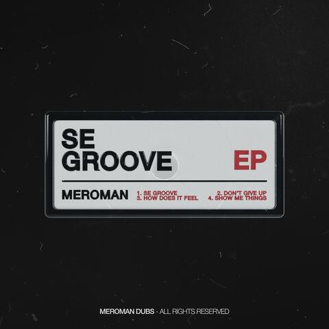 SE Groove EP
