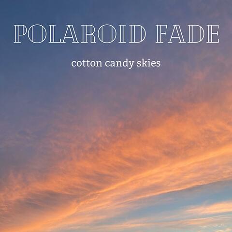 Cotton Candy Skies