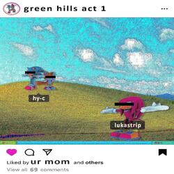 green hills act 1 (feat. hy-c)