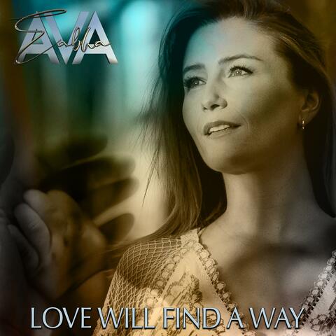 Love Will Find A Way