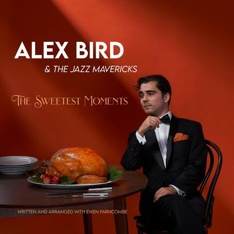 The Sweetest Moments (feat. The Jazz Mavericks & Ewen Farncombe)