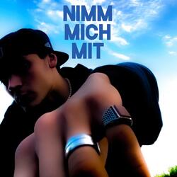 NIMM MICH MIT