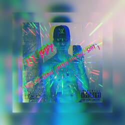 This My Song (Bitch Im The Shit)