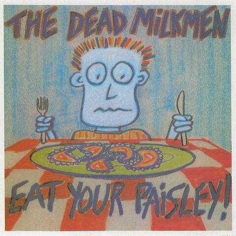 Eat Your Paisley