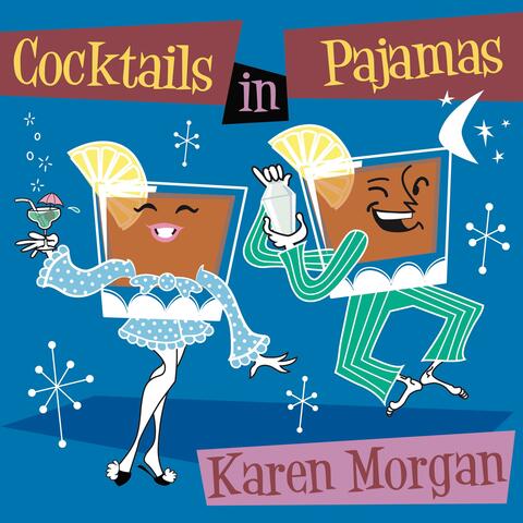 Cocktails in Pajamas