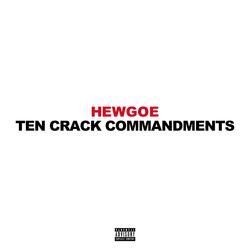 TEN CRACK COMMANDMENTS