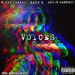 Voices (feat. Zach B & The Kevin Bennett)