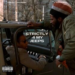 Strictly 4 My Jeeps (feat. PRTYT$NY)